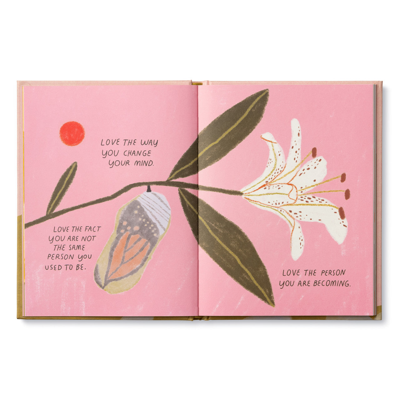 Compendium - Love Who You Are Hardcover Book