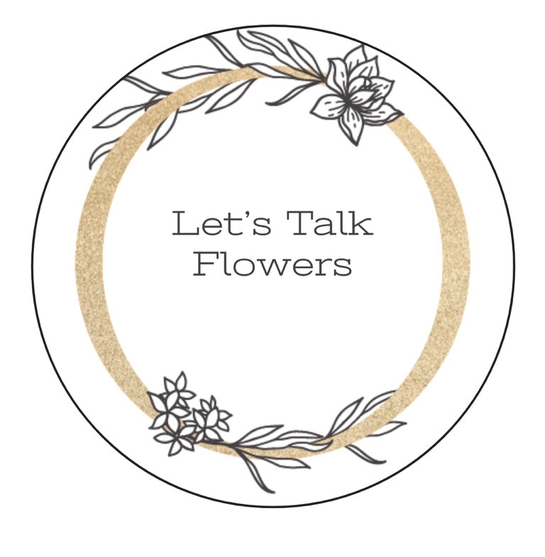 Let's Talk Flowers