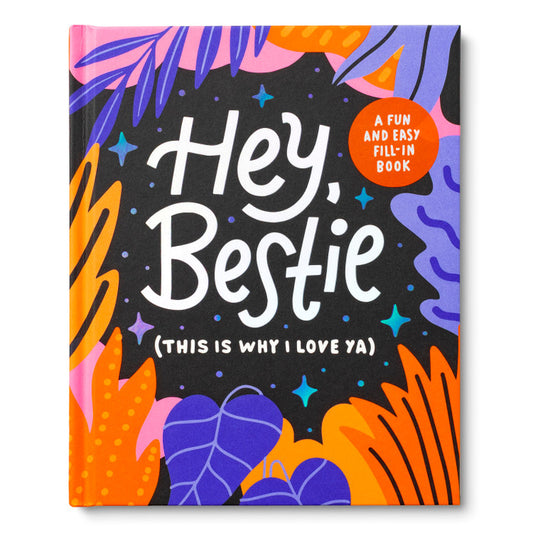 Compendium - Hey, Bestie (this is why I love ya) Hardcover Book