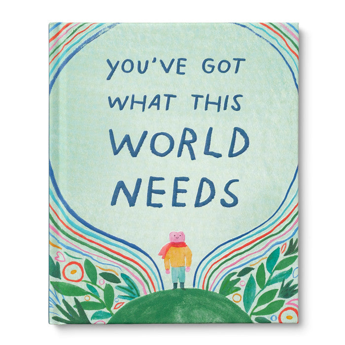 Compendium - You’ve Got What This World Needs Hardcover Book