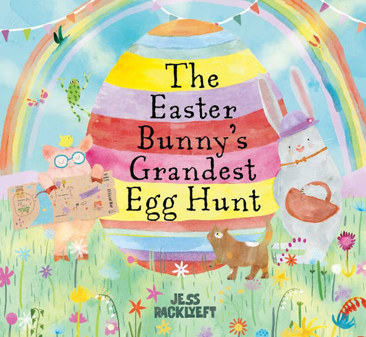 The Easter Bunny’s Grandest Egg Hunt - Jess Racklyeft (Hardcover Book)