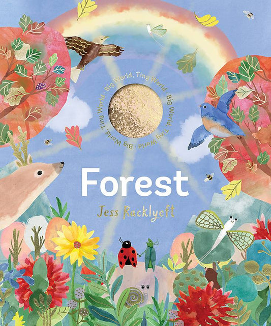 Big World, Tiny World: Forest - Jess Racklyeft (Hardcover Book)