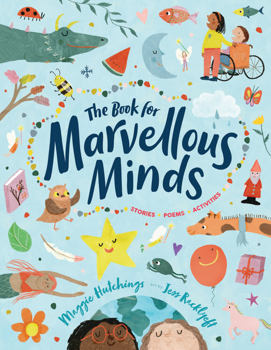 The Book for Marvellous Minds - Maggie Hutchings & Jess Racklyeft (Hardcover Book)